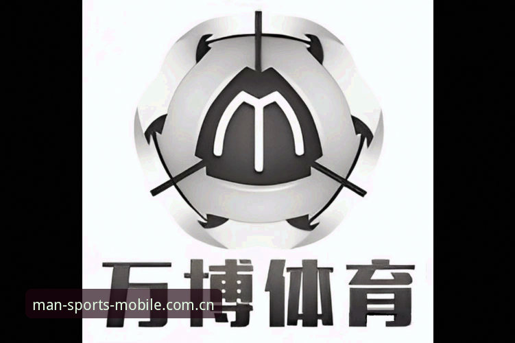 万博体育安全吗 万博体育manx深度评测:移动端体验是否值得信赖?